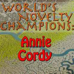 World's Novelty Champions: Annie Cordy - EP - Annie Cordy