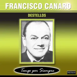 Destellos - Francisco Canaro