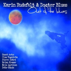 Karin Rudefelt & Doctor Blues - Arabian Nights (feat. Pierre Swärd & Brian Kramer)