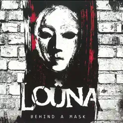 Behind a Mask - Louna