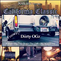 Kokane Presents California Classic (feat. Kurupt, Big Tray Deee, Big Weazel Loc & Tha Chill) - Single - Kokane Kokane Presents California Classic (feat. Kurupt, Big Tray Deee, Big Weazel Loc & Tha Chill) - Single - Kokane