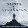 Saints & Strangers (Music from the Miniseries) album lyrics, reviews, download