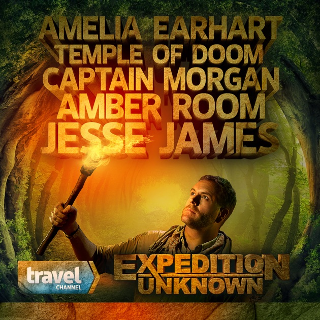 Expedition Unknown, Season 1 On ITunes