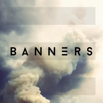 Banners - EP - Banners