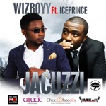 Wizboyy - Jacuzzi (feat. Ice Prince)
