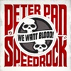 Peter Pan Speedrock - Just Another Day