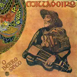 O berro seco - Milladoiro O berro seco - Milladoiro