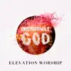 Stream & download Unstoppable God (Radio Mix) - Single