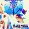 Todo Lo Que Tuve - Blues Motel lyrics