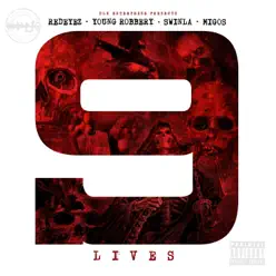 9 Lives (feat. Young Robbery & Swinla) - Single - Migos 9 Lives (feat. Young Robbery & Swinla) - Single - Migos