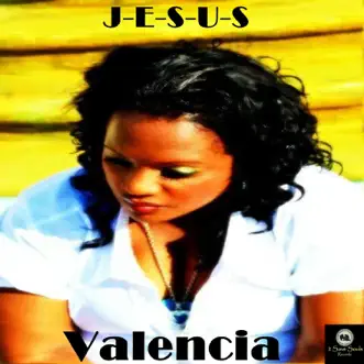 J-E-S-U-S (feat. GS) - Single by Valencia Brown album reviews, ratings, credits