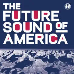 Future Sound of America - EP by Various Artists album reviews, ratings, credits