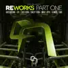 Stream & download Reworks Part One (feat. Agressor Bunx, Concept Vision, Segment, Signs & Impak) - EP