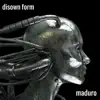 Disown Form album lyrics, reviews, download