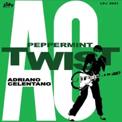 Peppermint Twist - Adriano Celentano