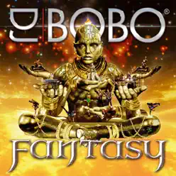 Fantasy - Dj Bobo