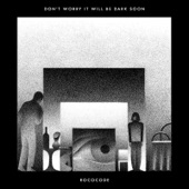 Rococode - Don't Worry