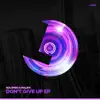 Stream & download Don't Give Up - Single