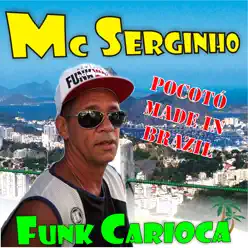 Pocotó Made in Brazil - EP - Mc Serginho