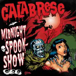 Midnight Spookshow - EP - Calabrese