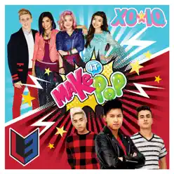 Make It Pop: XO-IQ vs. L3 (Music from the Original TV Series) - EP - XO-IQ