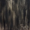 Roots - Single