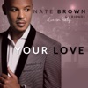 Your Love (Live) - Single