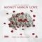 Money Makin Love (feat. Vo Fareal) - C. Ray lyrics