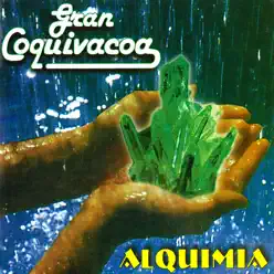 Alquimia - Gran Coquivacoa Alquimia - Gran Coquivacoa