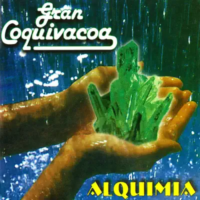 Alquimia - Gran Coquivacoa Alquimia - Gran Coquivacoa