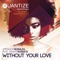 Without Your Love (feat. Randy Roberts) [DJ Spen & Thommy Davis Mix] artwork