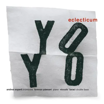 Eclecticum - Yo-Yo Eclecticum - Yo-Yo