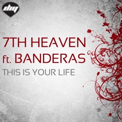 7th Heaven - This Is Your Life