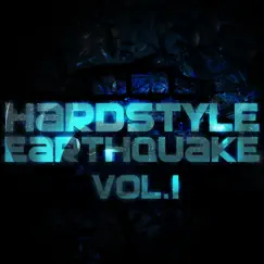 Hardstyle Earthquake, Vol. 1 by Various Artists album reviews, ratings, credits