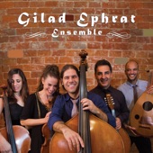 Gilad Ephrat Ensemble artwork