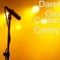 Cotton Candy - Darel Gro lyrics