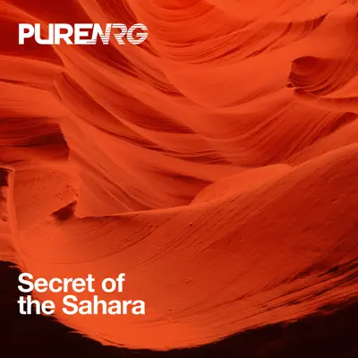 Secret of the Sahara - Single - PureNRG