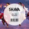 Shava - Single album lyrics, reviews, download