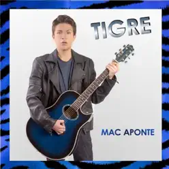 Tigre - Single - Mac Aponte