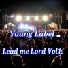 Lead Me Lord, Vol. 1 - EP