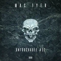 Untouchable #12 - Single - Mac Tyer Untouchable #12 - Single - Mac Tyer