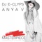 Masterpiece (feat. Anya V) - DJ E-Clyps lyrics