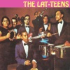 The Lat-Teens