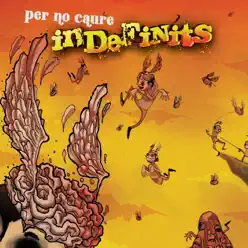 Per No Caure - Indefinits