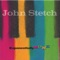 Evidence - John Stetch lyrics
