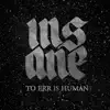 Stream & download To Err Is Human - Single