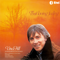 Vince Hill - That Loving Feeling artwork