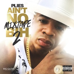 Plies - Ritz Carlton (Ran Off On the Plug Twice)