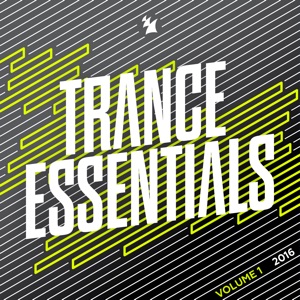Trance Essentials 2016, Vol. 1