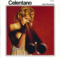 Celentano canta 20 successi - Adriano Celentano